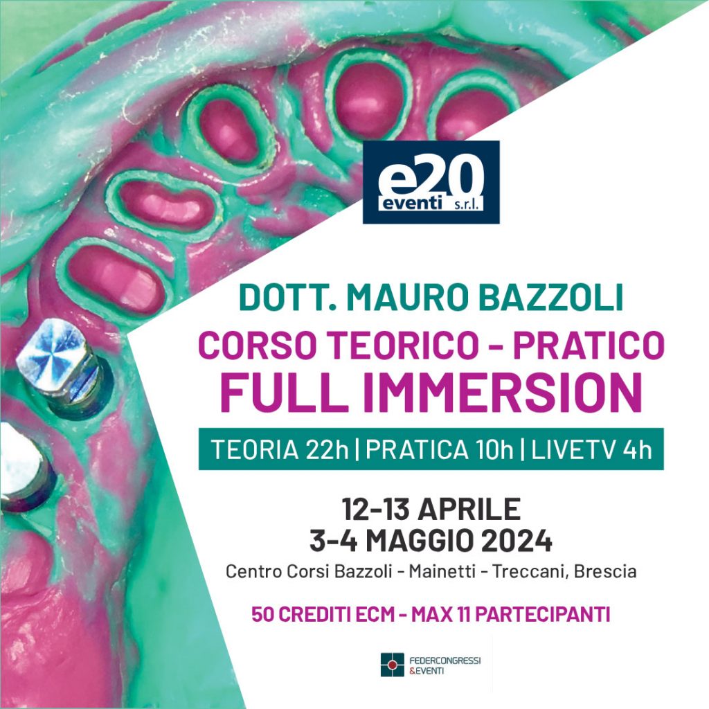 Dott. Mauro Bazzoli
corso teorico - pratico 
full immersion