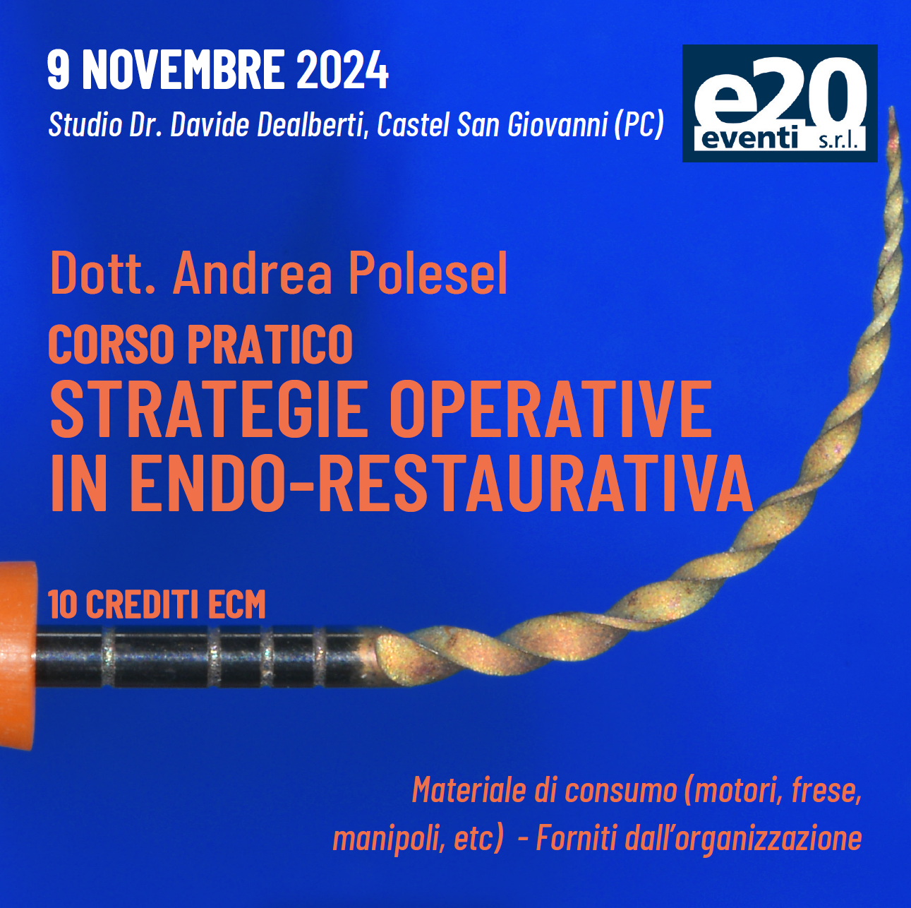 Dott. Polesel - Strategie Operative in Endo-Restaurativa