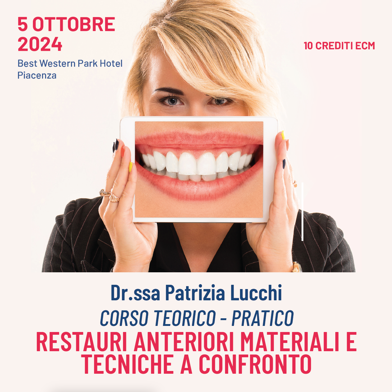 Dott.ssa Lucchi - Corso teorico-pratico Restauri anteriori materiali e tecniche a confronto