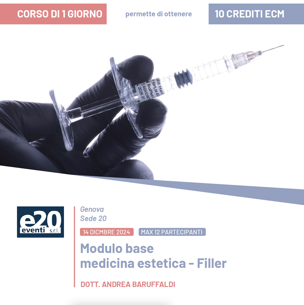 Dott. Baruffaldi - Modulo base medicina estetica - Filler