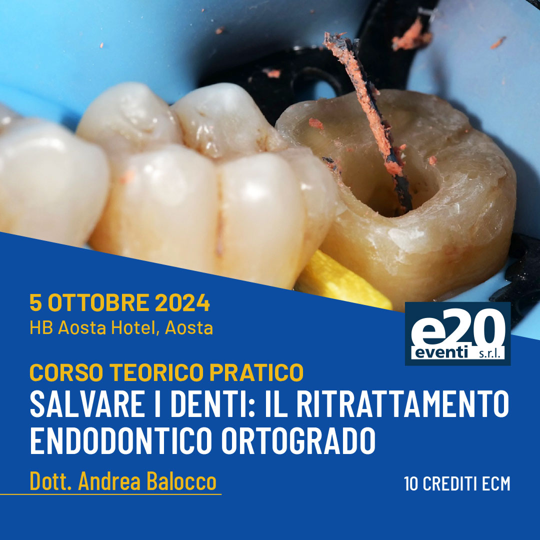 Dott. Balocco - Salvare i denti: il ritrattamento endodontico ortogrado