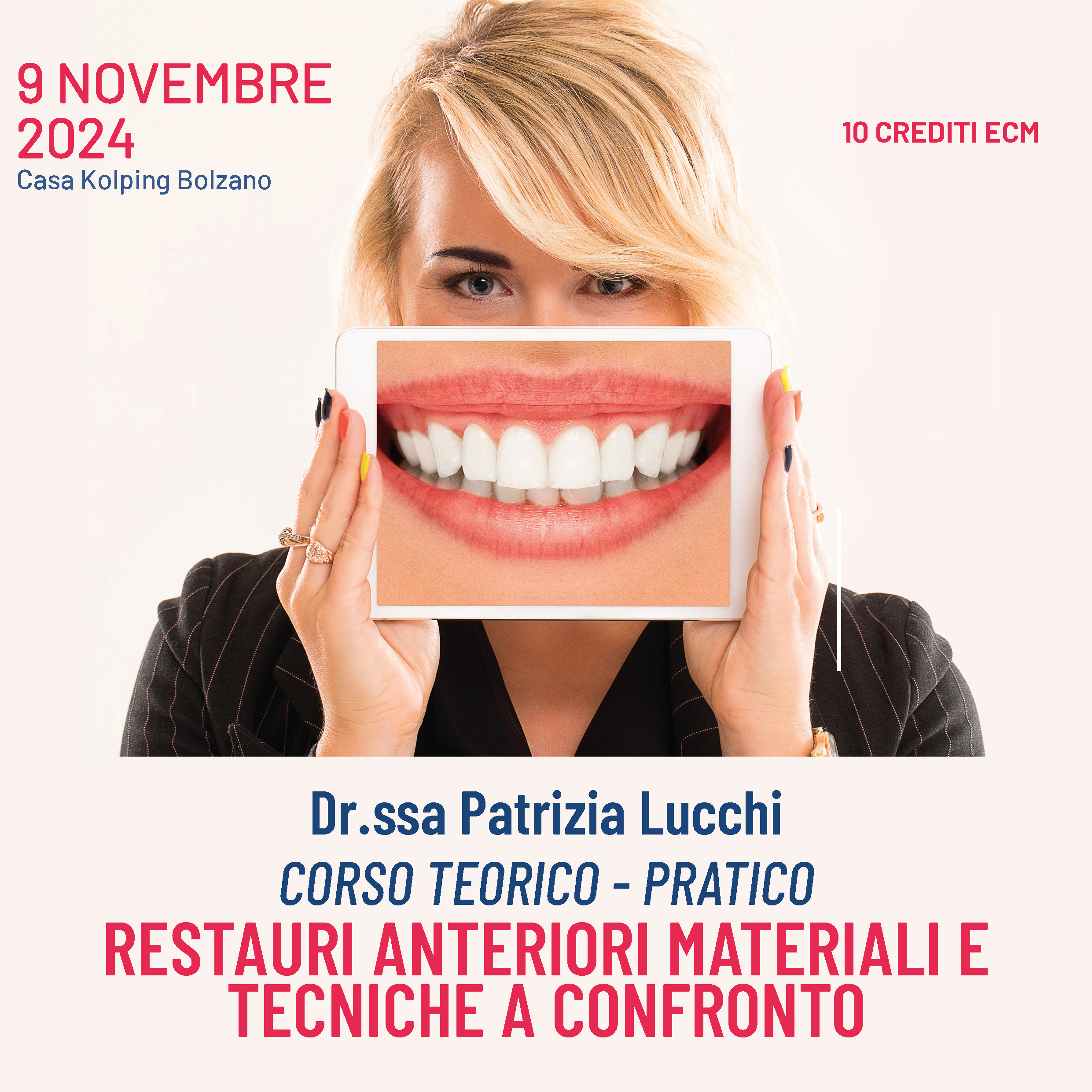 Dott.ssa Lucchi - Corso teorico-pratico Restauri anteriori materiali e tecniche a confronto