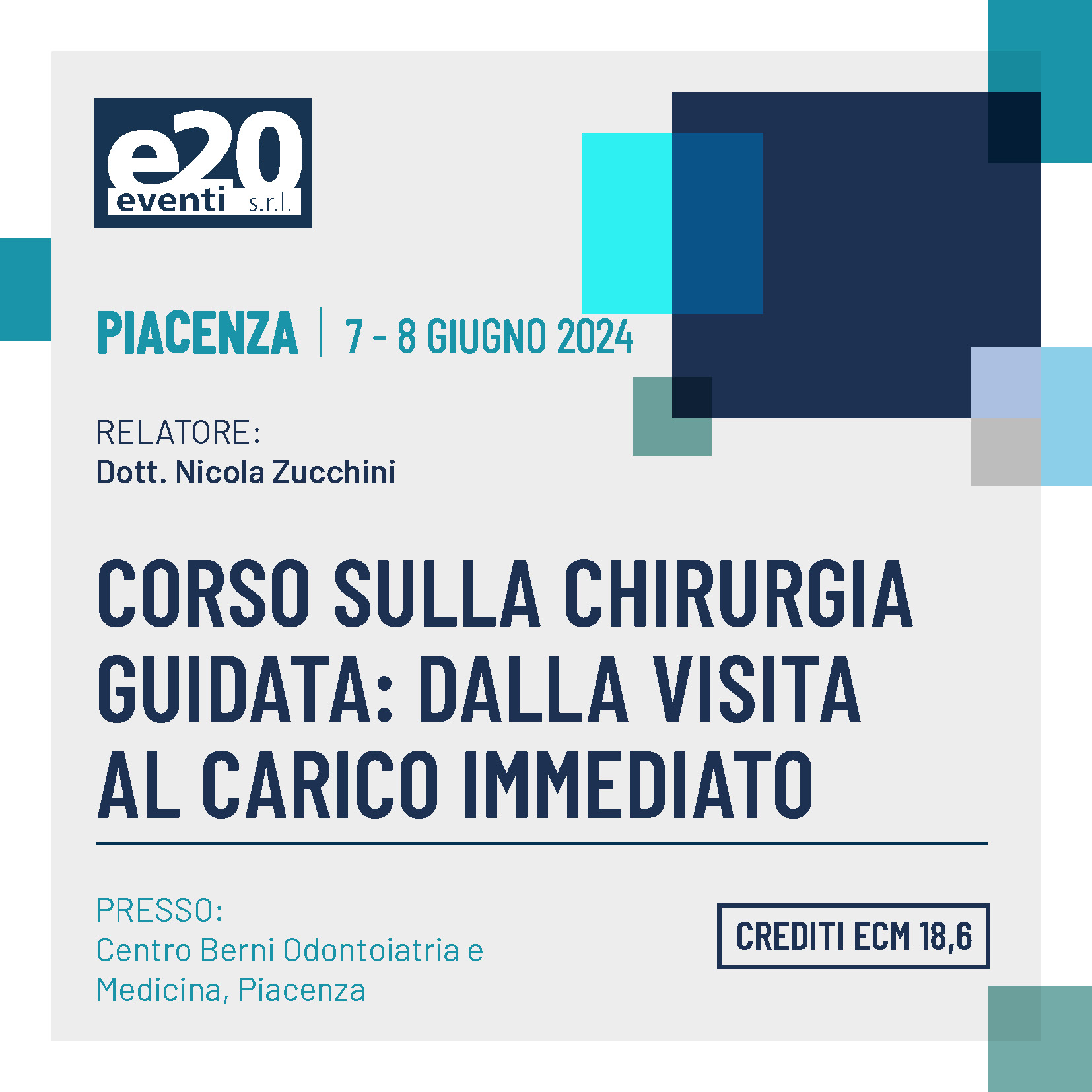 CORSO SULLA CHIRURGIA GUIDATA: DALLA VISITA AL CARICO IMMEDIATO