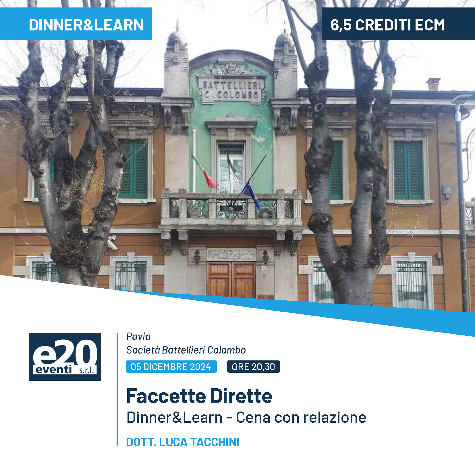 DINNER & LEARN - Dott. Tacchini - Faccette Dirette - PAVIA