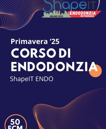 Shape it 2025 - ENDODONZIA ORTOGRADA