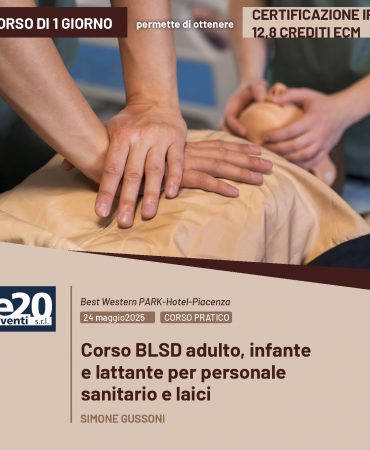 Dott. Gussoni - Corso BLSD adulto, infante e lattante per personale sanitario e laici