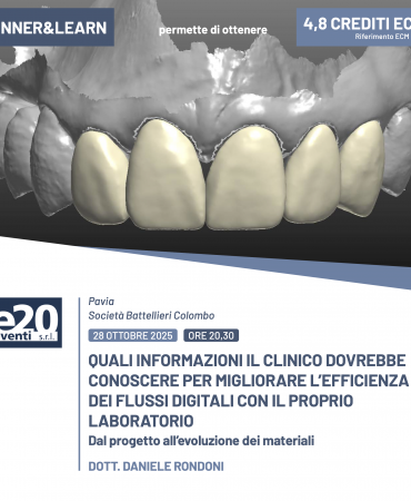 DINNER & LEARN - Odt. Daniele Rondoni - QUALI INFORMAZIONI IL CLINICO DOVREBBE CONOSCERE PER MIGLIORARE L’EFFICIENZA DEI FLUSSI DIGITALI CON IL PROPRIO LABORATORIO - Pavia