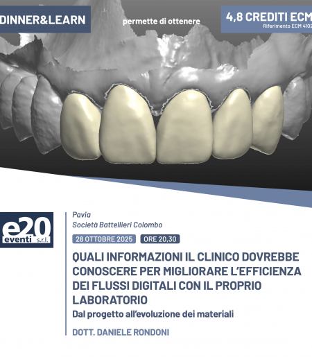 DINNER & LEARN - Odt. Daniele Rondoni - QUALI INFORMAZIONI IL CLINICO DOVREBBE CONOSCERE PER MIGLIORARE L’EFFICIENZA DEI FLUSSI DIGITALI CON IL PROPRIO LABORATORIO - Pavia