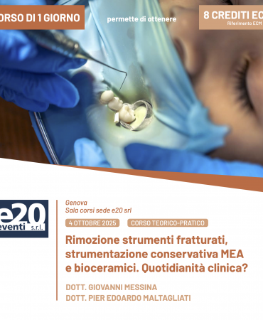 DOTT. GIOVANNI MESSINA - DOTT. PIER EDOARDO MALTAGLIATI - Rimozione strumenti fratturati, strumentazione conservativa MEA e bioceramici. Quotidianità clinica?