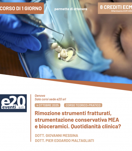 DOTT. GIOVANNI MESSINA - DOTT. PIER EDOARDO MALTAGLIATI - Rimozione strumenti fratturati, strumentazione conservativa MEA e bioceramici. Quotidianità clinica?