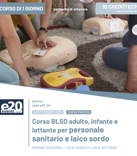 Dott. Gussoni - L. Donato - L. Rotondi - Corso BLSD adulto, infante e lattante per personale SANITARIO e LAICO SORDO - Genova