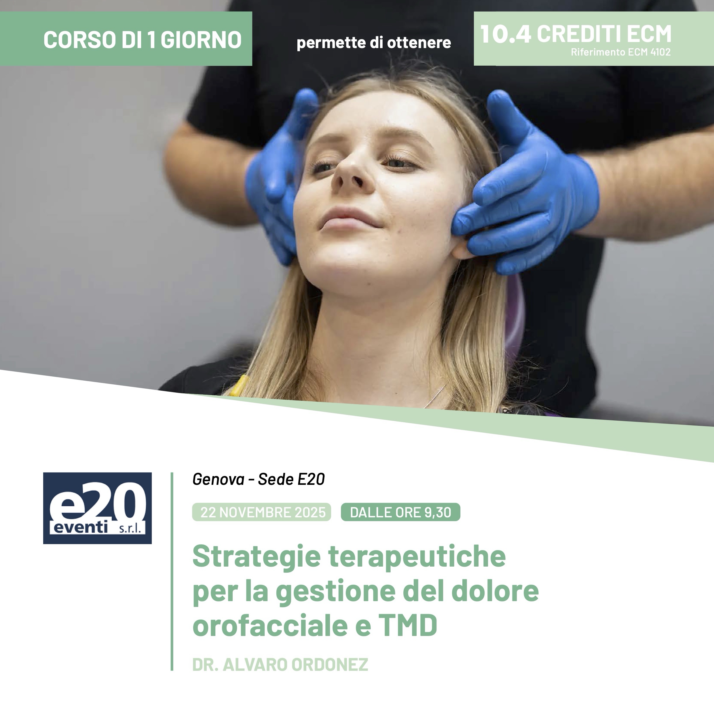 DOTT. ALVARO ORDONEZ - Strategie terapeutiche per la gestione del dolore orofacciale e TMD
