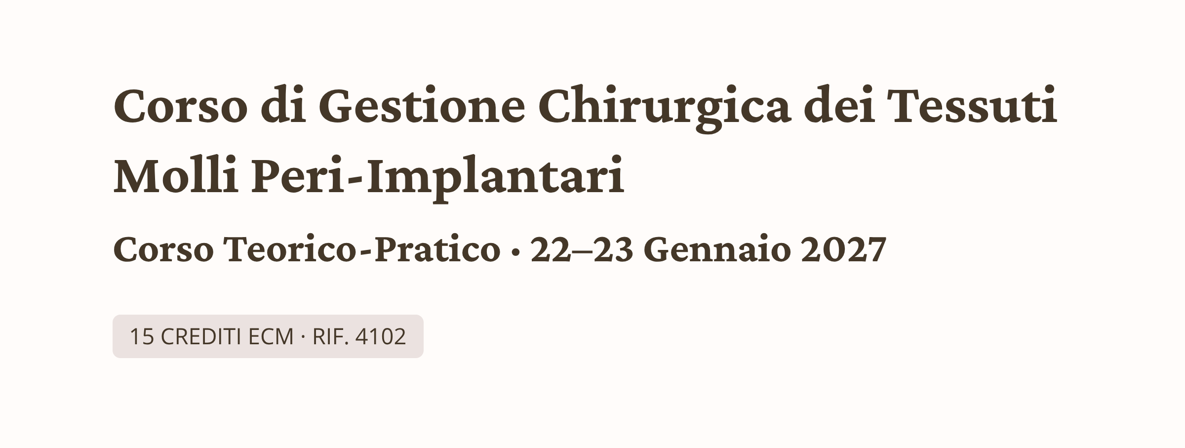 1_Corso-di-Gestione-Chirurgica-dei-Tessuti-Molli-Peri-Implantari