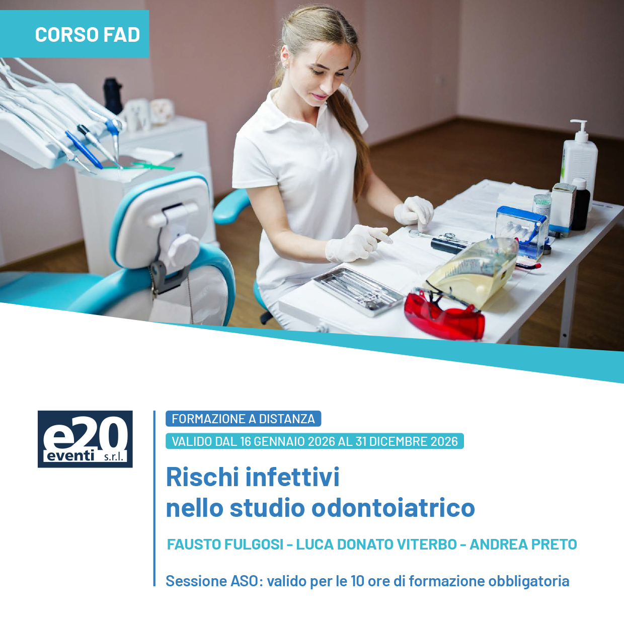 Rischi infettivi nello studio odontoiatrico - FAD ASO 2026